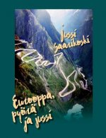 Eurooppa, pyoera ja jussi
