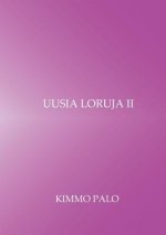 Uusia loruja II