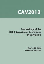 Proceedings on the 10th Symposium on Cavitation (Cav2018)