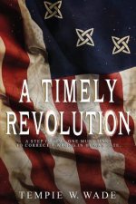 A Timely Revolution