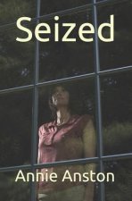 Seized