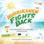 HurriKanen Fights Back