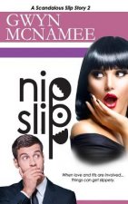 Nipslip: (A Scandalous Slip Story #2)