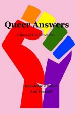 Queer Answers: A Book of Gay Education