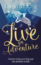 Live An Adventure