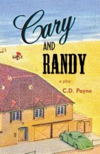 Cary and Randy