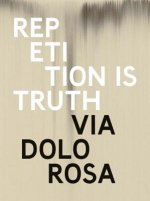 Rachel Howard: Repetition Is Truth-- Via Dolorosa: Newport Street Gallery