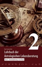 Lehrbuch der astrologischen Lebensberatung 2