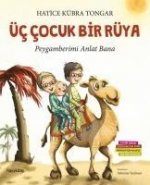 Üc Cocuk Bir Rüya