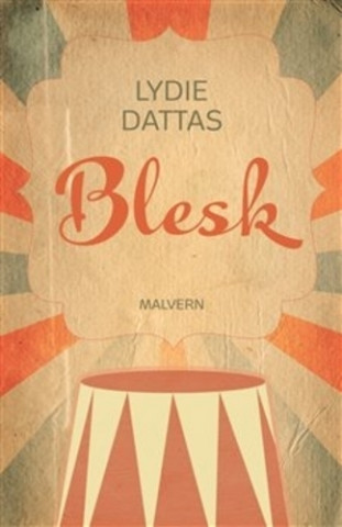 Lydie Dattas - Blesk