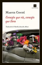 CORAZÓN QUE RIE, CORAZÓN QUE LLORA