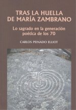 TRÁS LA HUELLA DE MARÍA ZAMBRANO