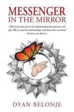 Messenger in the Mirror