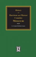 The History of Harrison and Mercer Counties, Missouri