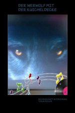 Der Werwolf Mit Der Kuscheldecke: Wissenschaft Und Forschung