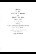The History of the Industrial Revolution in Western Maryland