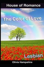 The Color of Love