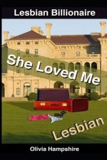 Lesbian: She Loved Me