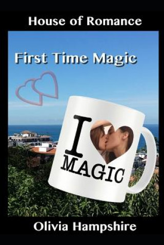 First Time Magic