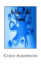 A Man Called Doosh