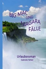 Big Mac Und Niagara Fälle: Eine Busreise Durch Die USA
