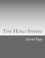 The Holo Sphere