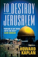 To Destroy Jerusalem