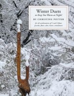 Winter Duets: To Keep You Warm at Night!