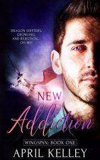 New Addiction: An M/M Dragon Shifter Romance