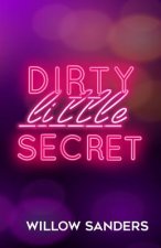 Dirty Little Secret