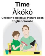 English-Yoruba Time/?kók? Children's Bilingual Picture Book