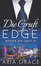 Die Gruft: Edge