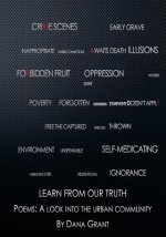 Learn from our Truth: Poems a look into the urban community