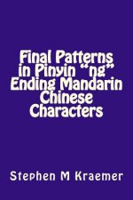 Final Patterns in Pinyin Ng Ending Mandarin Chinese Characters