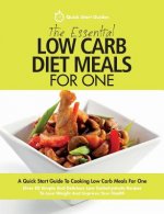 Essential Low Carb Diet Meals For One