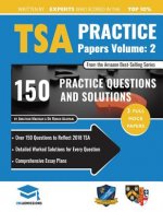 TSA Practice Papers Volume Two: 3 Full Mock Papers, 300 Questions in the style of the TSA, Detailed Worked Solutions for Every Question, Thinking Skil