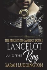 Lancelot and the King