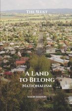 A Land to Belong: Nationalism