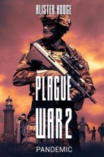 Plague War 2: Pandemic