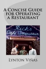 A Concise Guide for Operating a Restaurant
