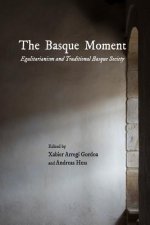 The Basque Moment: Egalitarianism and Traditional Basque Society