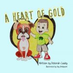 A Heart of Gold