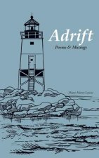 Adrift: Poems & Musings