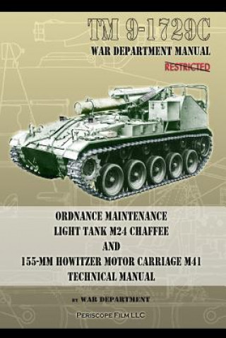 TM9-1729C Ordnance Maintenance Light Tank M24 Chaffee