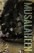 Musalaheen: A War Memoir