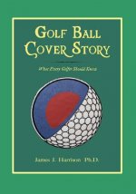 Golf Ball Cover Story: What Every Golfer Should Know