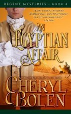 An Egyptian Affair: The Regent Mysteries, Book 4