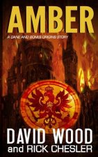 Amber: A Dane and Bones Origins Story