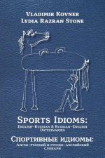 Sports Idioms: English-Russian and Russian-English Dictionaries