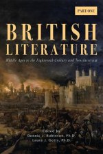 British Literature: Middle Ages to the Eighteenth Century and Neoclassicism - Part One